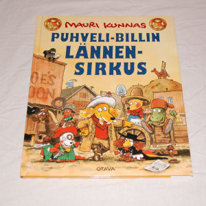 Mauri Kunnas Puhveli-Billin Lännensirkus